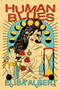 Human Blues : A Novel by Elisa Albert - Hardback