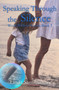 Speaking Through the Silence by Linda Sammaritan - Paperback