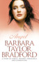 Angel by Barbara Taylor Bradford - Paperback Angel by Barbara Taylor Bradford - Paperback
