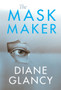 The Mask Maker by Diane Glancy - Paperback
