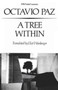 A Tree within by Octavio Paz - Paperback