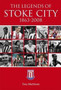 The Legends of Stoke City 1863-2008 by Tony Matthews - Paperback