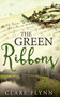 The Green Ribbons by Clare Flynn - Paperback