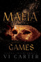 Mafia Games : A Dark Kidnapping Romance : 3 by Carter - Paperback