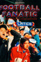 Football Fanatic : A Record Breaking Journey Through English Football by Ken Ferris - Paperback