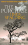 The Purchase by Linda Spalding - Paperback