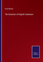 The Grammar of English Grammars by Goold Brown - Paperback