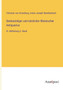 Denkwurdiger und nutzlicher Rheinischer Antiquarius : III. Abtheilung 3. Band by Christian Von Stramburg - Paperback