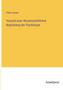 Versuch einer Wissenschaftlichen Begrundung der Psychologie by Peter Jessen - Paperback