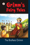 Grimm's Fairy Tales by The Brothers Grimm - Hardback