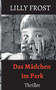 Das Madchen im Park by Lilly Frost - Paperback