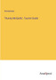 Thursty McQuills', Tourist Guide by Anonymous - Paperback