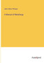 A Manual of Metallurgy by John Arthur Philipps - Paperback