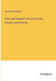 Plain and Pleasant Talk about Fruits, Flowers, and Farming by Henry Ward Beecher - Paperback