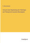 Versuch einer Begrundung der Pathologie und Therapie der ausseren Neuralgieen by H Bretschneider - Paperback