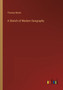 A Sketch of Modern Geography by Thomas Butler - Paperback