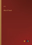 Bits of Travel by H H - Paperback