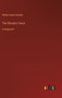 The Elevator; Farce : in large print by William Dean Howells - Hardback
