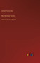 His Sombre Rivals : Volume 13 - in large print by Edward Payson Roe - Hardback