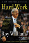Hard Work : A Life On and Off the Court by Roy Williams - Paperback