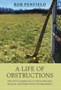 A Life of Obstructions by Rob Penfield - Hardback