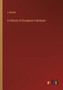 A History of European Literature by J Morell - Paperback