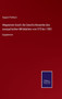 Wegweiser durch die Geschichtswerke des europaischen Mittelalters von 375 bis 1500 : Supplement by August Potthast - Hardback