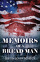 Memoirs Of A Bread Man by Justin John Scheck - Paperback