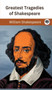 Greatest Tragedies of Shakespeare (Deluxe Hardbound Edition) by William Shakespeare - Hardback