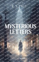 Mysterious Letters by D S Pais - Paperback