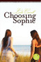 Choosing Sophie PB by Leslie Carroll - Paperback