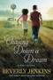 Chasing Down A Dream by Beverly Jenkins - Paperback
