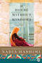 A House Without Windows [Large Print] by Nadia Hashimi - Paperback