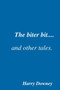 The biter bit and other tales by Harry Downey - Paperback