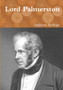 Lord Palmerston by Anthony Trollope - Paperback