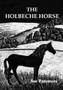 The Holbeche Horse by Sue Passmore - Paperback