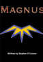 Magnus by Stephen O'Connor - Paperback