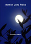 Notti di Luna Piena by Francesco Galeota - Paperback
