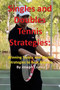 Singles and Doubles Tennis Strategies : Winning Tactics and Mental Strategies to Beat Anyone by Joseph Correa - Paperback