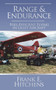 Range & Endurance : Fuel-Efficient Flying in Light Aircraft by Frank Hitchens - Paperback