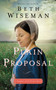 Plain Proposal : 5 by Beth Wiseman - Paperback