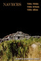 Naveces: Tierra Perdida, Tierra Olvidada, Tierra Sonada by GILBERTO RODRIGUEZ - Paperback