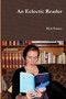An Eclectic Reader by Rick Fontes - Paperback