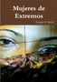 Mujeres de Extremos by Enrique a Meitin - Paperback