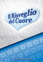 Il Risveglio del Cuore by Nadia Diotallevi - Paperback