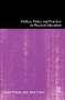 Politics, Policy and Practice in Physical Education by John Evans - Hardback