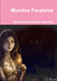 Mundos Paralelos by Maria Gema Salvador Sanchez - Paperback