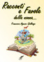 Racconti e favole della nonna... by Agnese Giallongo - Paperback
