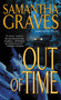 Out of Time by Samantha Graves - Paperback