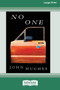 No One (16pt Large Print Edition) by John Hughes - Paperback